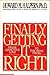 Finally Getting It Right by Halpern, Howard (1994) Hardcover