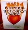 Burnout: The Cost...