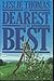 The dearest and the best: A novel of 1940