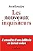 Les Nouveaux Inquisiteurs by Nora Bussigny