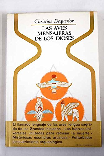 Las aves mensajeras de los dioses (Hardcover)