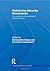 Rethinking Security Governance: The Problem of Unintended Consequences (Contemporary Security Studies) by Christopher Daase (Editor), Cornelius Friesendorf (Editor) (21-Feb-2012) Paperback