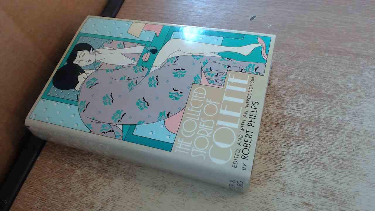 The Collected Stories of Colette