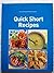 Quick Short Recipes (Kitchen Library) by Kitchen Library