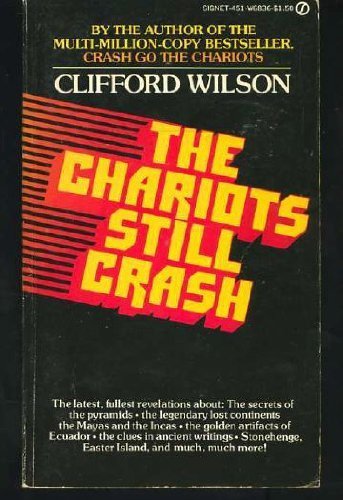 The Chariots Still Crash (Mass Market Paperback)