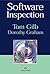 [Software Inspection] [Author: Gilb, Tom] [October, 1993]