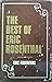 The best of Eric Rosenthal by Eric Rosenthal