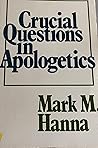 Crucial questions in apologetics