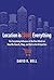 Location Is (Still) Everything: The Surprising Influence of the Real World on How We Search, Shop, and Sell in the Virtual One by David R. Bell (2014-07-15)