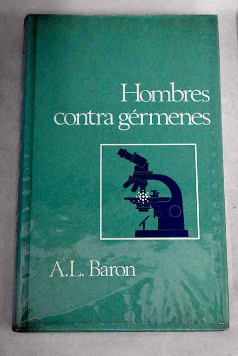 Hombres contra gérmenes (Hardcover)