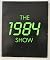 The 1984 Show by Carrie Rickey