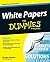 White Papers for Dummies