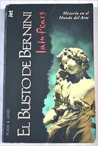 Portada de El busto de Bernini, de Iain Pears
