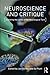 Neuroscience and Critique: Exploring the Limits of the Neurological Turn (2015-12-03)