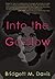 Into the Go-Slow by Bridgett M. Davis(September 9, 2014) Paperback