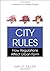 City Rules: How Regulations Affect Urban Form by Emily Talen (2012)