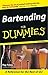 Bartending For Dummies (For...