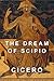 The Dream of Scipio by Cicero