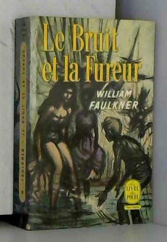 Le bruit et la fureur
