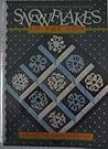 Snowflakes in the Sun: A How to Guide to Hawaiian Quilt Making Snowflakes in the Sun: A How to Guide to Hawaiian Quilt Making