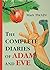 The Complete Diaries of Adam and Eve = Zakonchennye dnevniki Adama i Evy: na angl.iaz