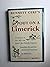 Out on a Limerick. A Collection of Over 300 of the World's Best Printable Limericks, Assembled, Revised, Dry-cleaned and Annotated By Mister Cerf