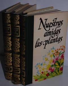 NUESTRAS AMIGAS LAS PLANTAS II (Hardcover)