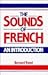 The Sounds of French Audio Cassette by Bernard Tranel