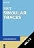 [Set Singular Traces, Volum...
