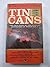 Tin Cans,: The true story of the fighting destroyers of World War II