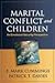 Marital Conflict & Children...