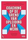 Coaching op de grens van opleiding en werk