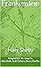 Frankenstein: A Play