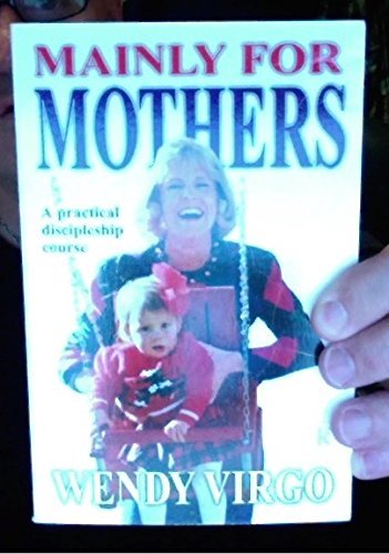 Mainly for Mothers (Paperback)