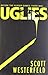 Uglies by Scott Westerfeld (2012-03-29)
