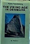 The Viking age in Denmark: The formation of a State