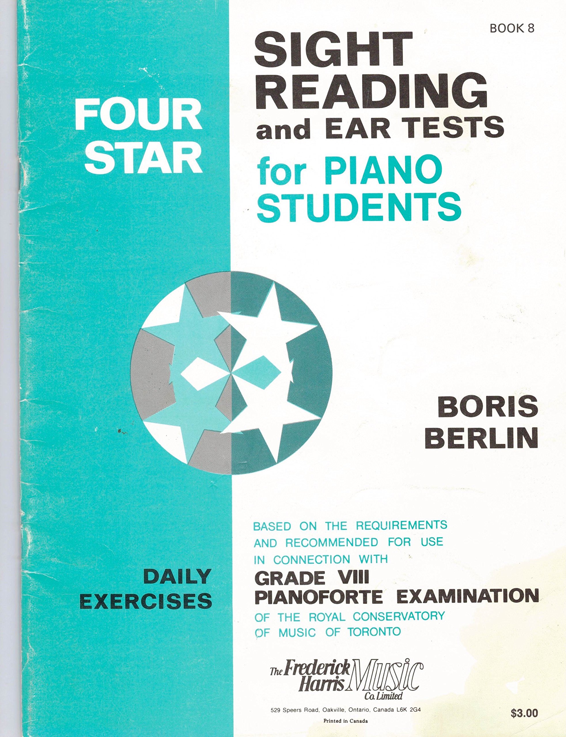 Four Star Sight Reading and Ear Tests for Piano Students. Daily Exercises. Grade VIII (Staple Bound)