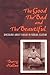The Good, the Bad, and the Beautiful: Discourse about Values in Yoruba Culture by Hallen, Barry (2000) Paperback