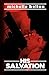 His Salvation by Michelle Bellon (2011-03-17)