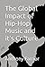 The Global Impact of Hip-Ho...