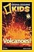 National Geographic Readers Volcanoes by Anne Schreiber National Geographic Readers Volcanoes by Anne Schreiber
