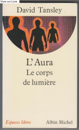 Laura Le Corps De Lumiere (Paperback)
