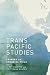 Transpacific Studies (Asian...