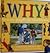 Why Do Some People Use Wheelchairs: Questions Children Ask About Disabled People (Why Books)