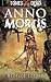 Tomes of the Dead: Anno Mortis (Tomes of the Dead (Abaddon Books))