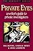Private Eyes: A Writer's Guide to Private Investigating (Howdunit Writing) by Hal Blythe (1993-09-03)