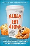Never Eat Alone (...