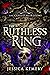 The Ruthless Ring (The Cursed Heirlooms #1)