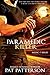 Paramedic Killer - the only way two people can keep a secret is if one of them dies (Medic 7 Series) (Volume 2) by Pat Patterson (2015-11-24)