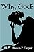 Why, God? by Burton Z Cooper (1988-01-01)